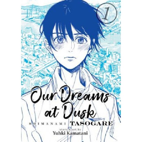 Our Dreams At Dusk Shimanami Tasogare Vol 1