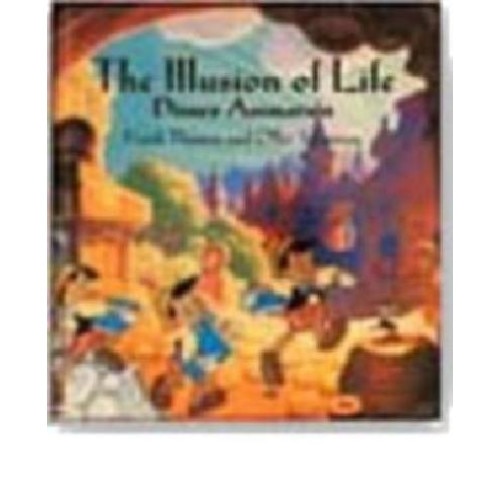 The Illusion of Life Disney Animation