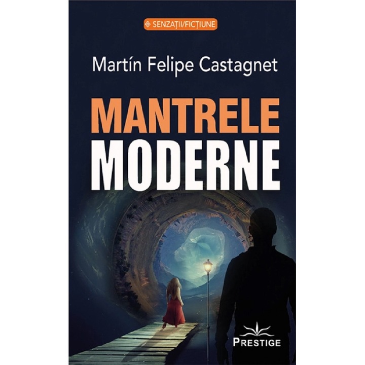 Mantrele Moderne - Martin Felipe Castagnet