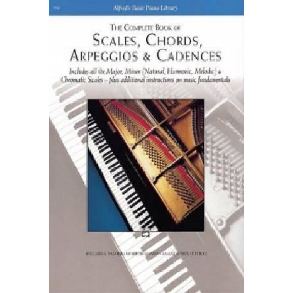 The Complete Book of Scales, Chords, Arpeggios & Cadences Willard