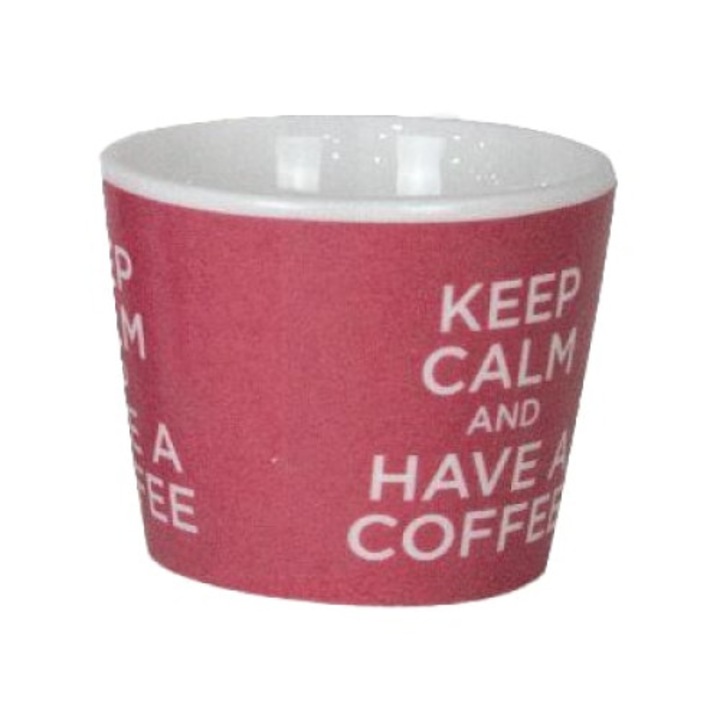 Ceasca de Cafea din Portelan, Keep Calm and Have a Coffee, Rotunda, Fara Toarta, Roz