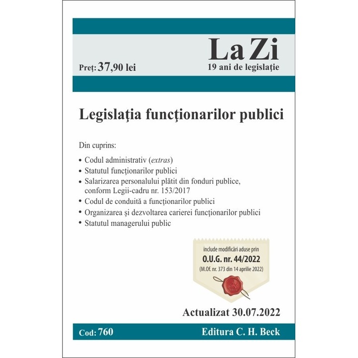 Legislatia functionarilor publici, cod 760, actualizat la 30.07.2022 - C.H. Beck