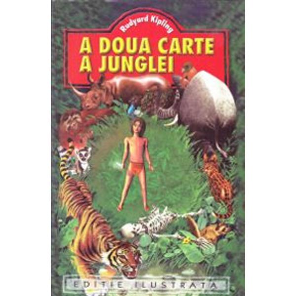 A doua carte a junglei - Rudyard Kipling