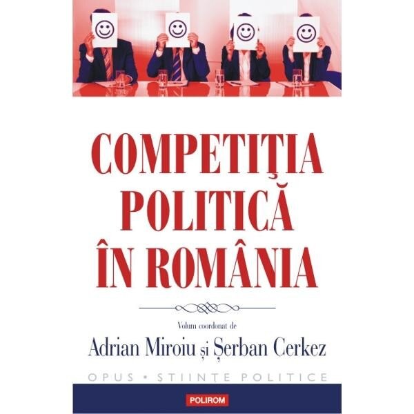 Competitia politica in Romania