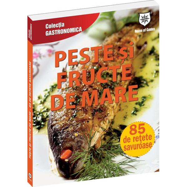 Peste si fructe de mare - Editie de Chiosc