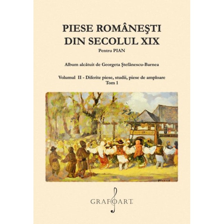 Piese romanesti din secolul XIX vol. II tom 1