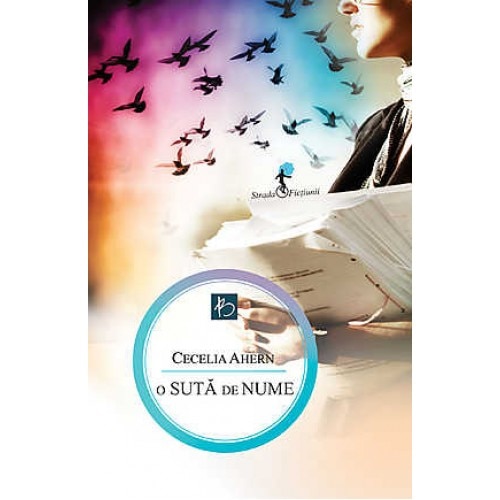 O suta de nume - Cecelia Ahern