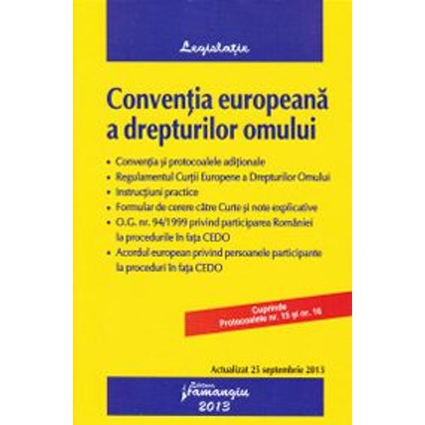 Conventia europeana a drepturilor omului Act. 25 septembrie 2013