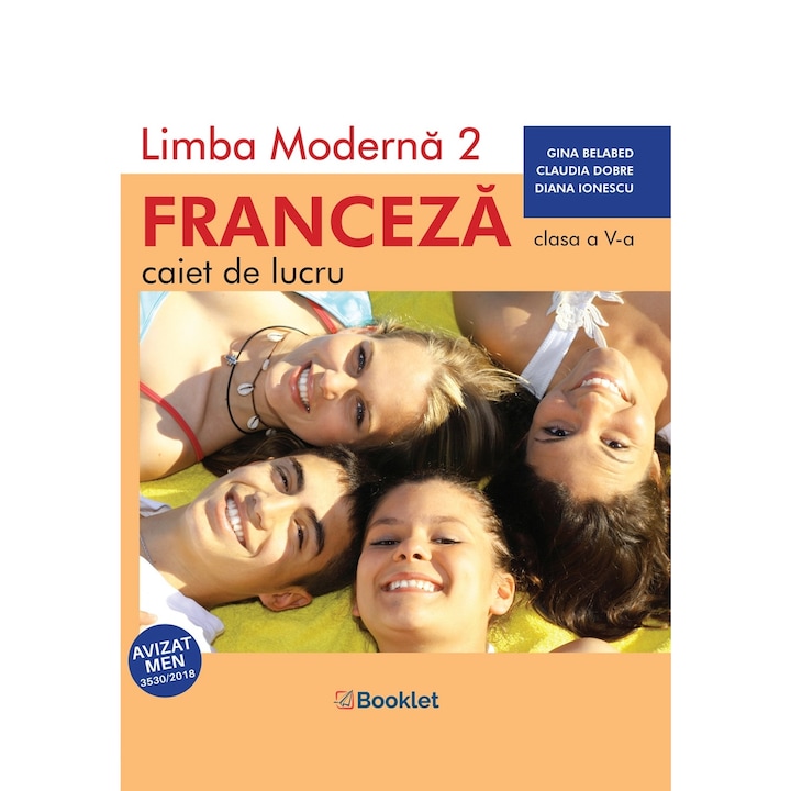 Limba moderna 2 Franceza caiet de lucru clasa a V-a, Claudia Dobre