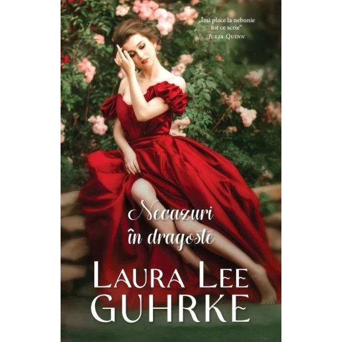 Necazuri in dragoste, Laura Lee Guhrke
