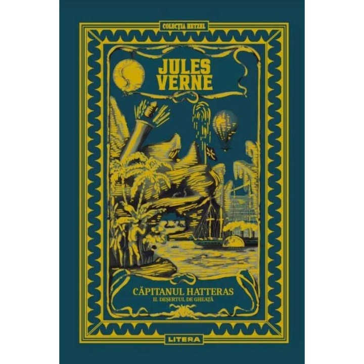 Capitanul Hatteras. Desertul de gheata, Jules Verne