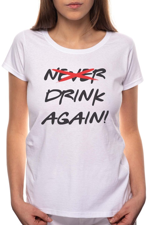 Drink Again, Kerek nyakú női póló, 100% Pamut, 521, Fehér