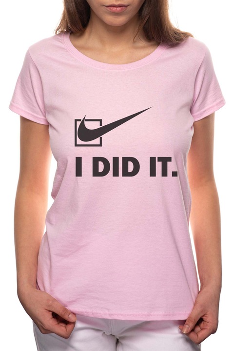 I Did It, Kerek nyakú női póló, 100% Pamut, 529, Rózsaszín