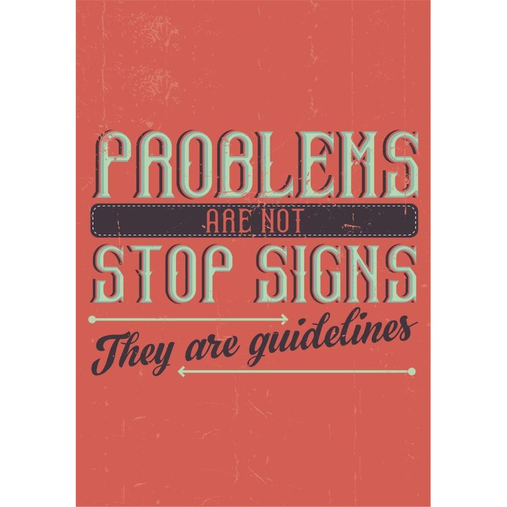 PVC öntapadó tapéta - A problémák csak iránymutatások, 100 x 150 cm