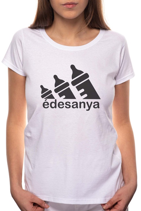 Édesanya, Kerek nyakú női póló, 100% Pamut, 525, Fehér