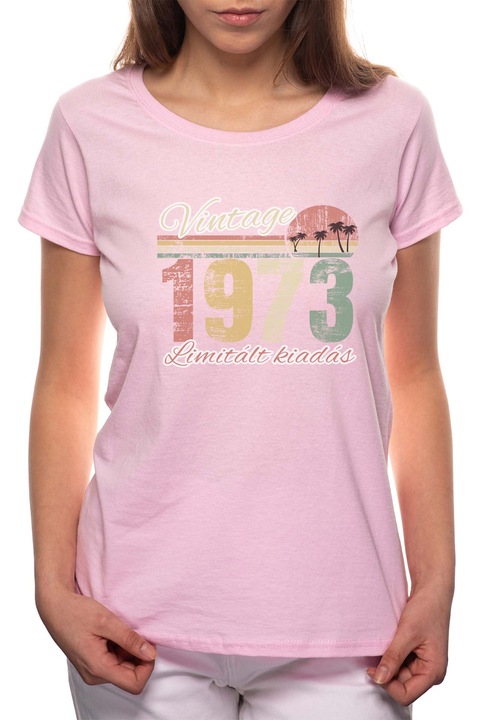 Limitált Kiadás - 1973, Kerek nyakú női póló, 100% Pamut, 543, Rózsaszín