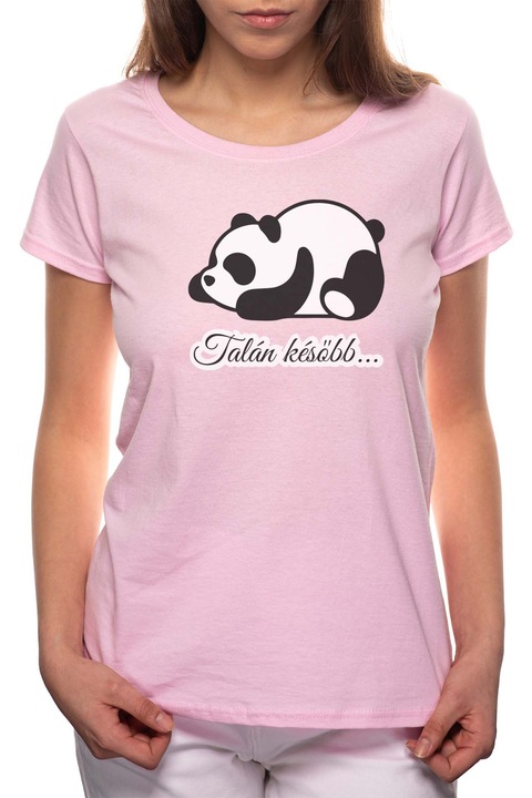 Panda - Talán később, Kerek nyakú női póló, 100% Pamut, 554, Rózsaszín