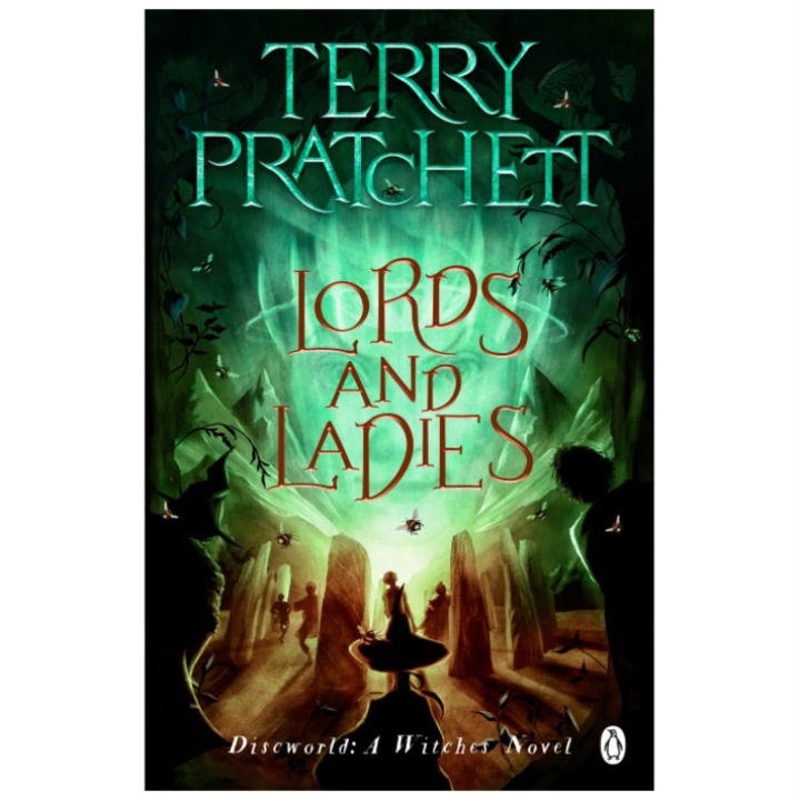 Lords And Ladies, Discworld, editia 2022 - Terry Pratchett