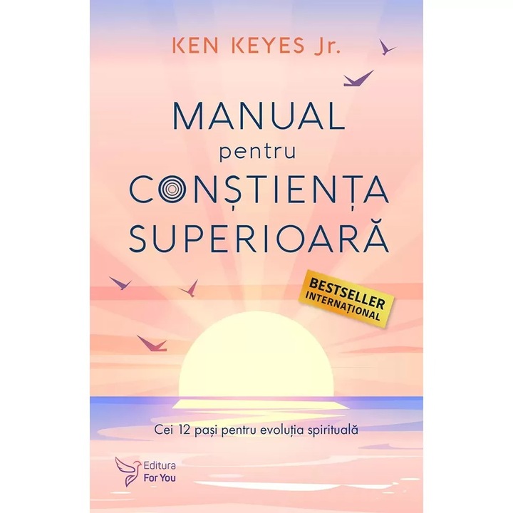 Manual pentru constienta superioara, Ken Keys Jr