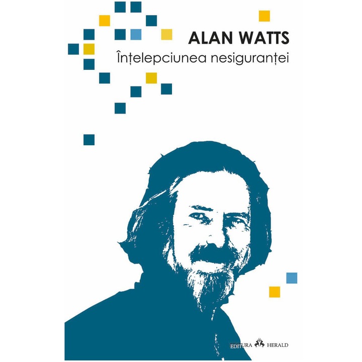 Intelepciunea nesigurantei, Alan Watts