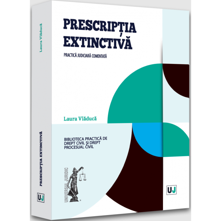Prescriptia extinctiva, Laura Vladuca