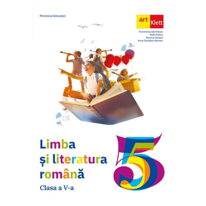 Limba si literatura romana Clasa a V-a Manual Florentina Samihaian, Sofia Dobra, Monica Halaszi, Anca Davidoiu-Roman