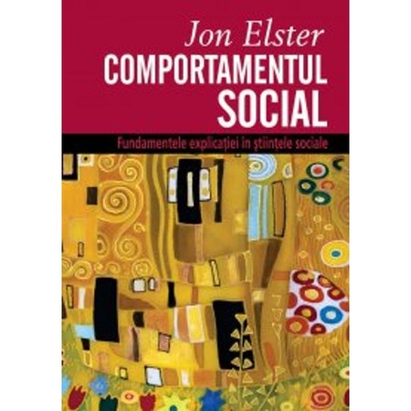 Comportamentul Social Jon Elster Emag Ro