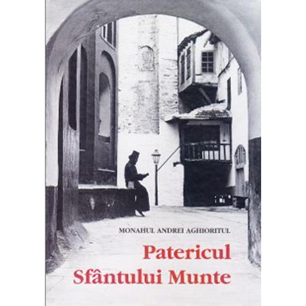 Patericul Sf.munte - Monah. A. Aghioritul