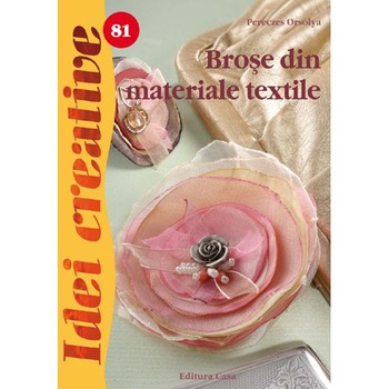 Brose din materiale textile - Pereczes Orsolya Brose din materiale textile - Pereczes Orsolya