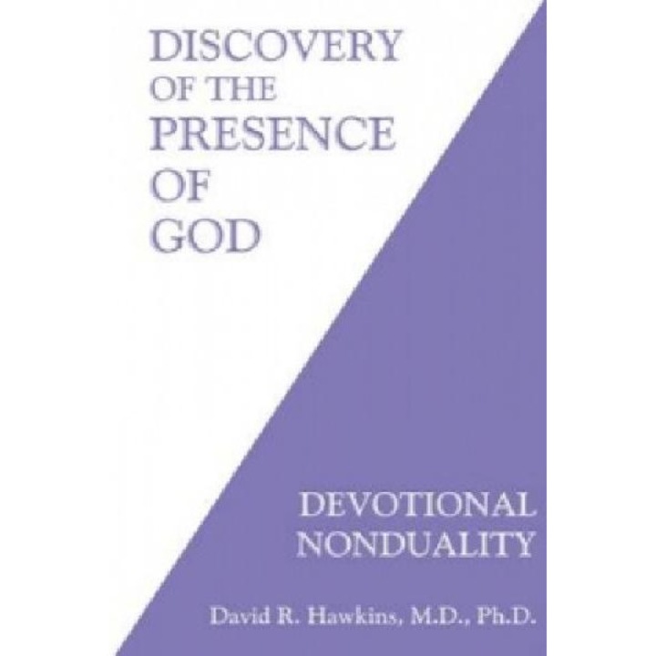 Discovery of the Presence of God - David R. Hawkins
