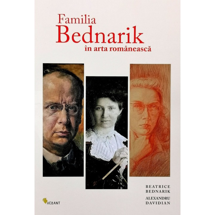 Familia Bednarik In Arta Romaneasca - Beatrice Bednarik, Alexandru Davidian