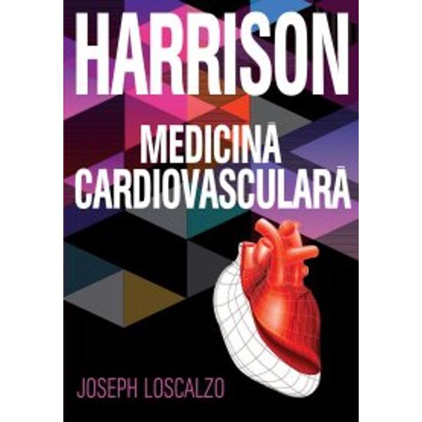 Harrison. Medicina cardiovasculara - Joseph Loscalzo