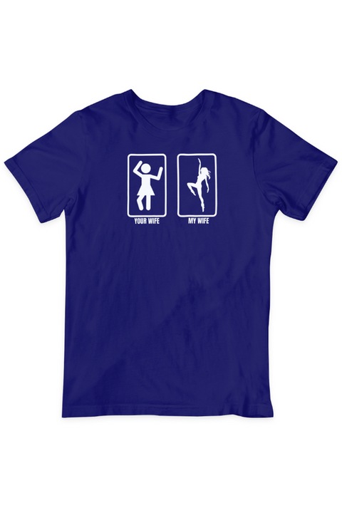 Tricou unisex, My Wife, Albastru