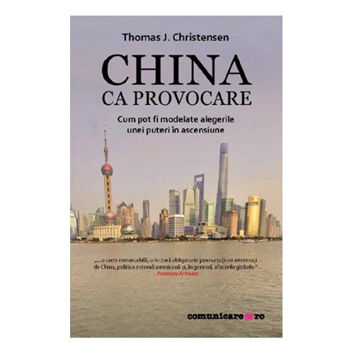 China ca provocare - Thomas J. Christensen