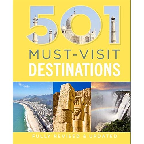 501 Must-Visit Destinations