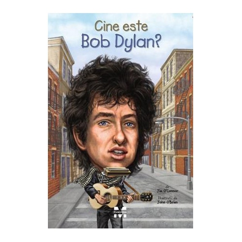 Cine este Bob Dylan ? - Jim O'Connor