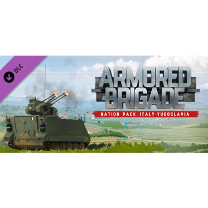 Игра Armored Brigade Nation Pack: Italy - Yugoslavia за PC Steam, Електронна доставка