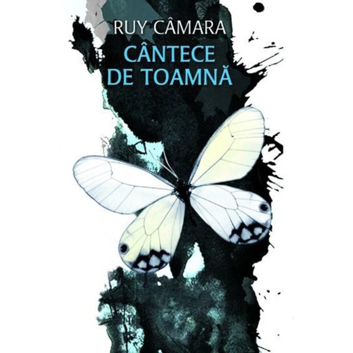 Cantece De Toamna - Ruy Camara