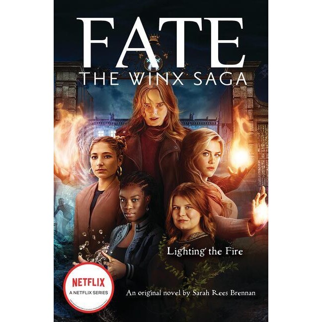 Lighting The Fire Fate The Winx Saga An Original Novel Ava Corrigan Emagbg