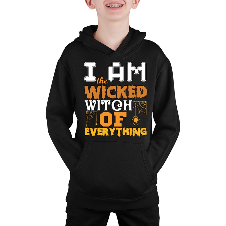 Hanorac copii Halloween Tralala halloween october pumpkin spooky witch ghost candy trick or treat disguise all saints dovleac vrăjitoare I am The Wicked Witch Of Everything 3, Negru