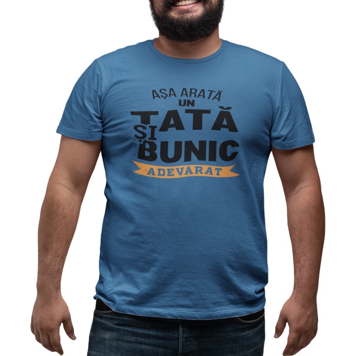 Tricou personalizat Tata si bunic adevarat, Albastru, 3XL