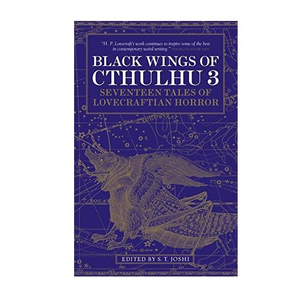 Black Wings of Cthulhu - Vol 3 - Mark Howard Jones,S. T. Joshi