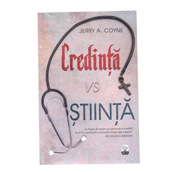 Credinta vs stiinta - Jerry A. Coyne Credinta vs stiinta - Jerry A. Coyne