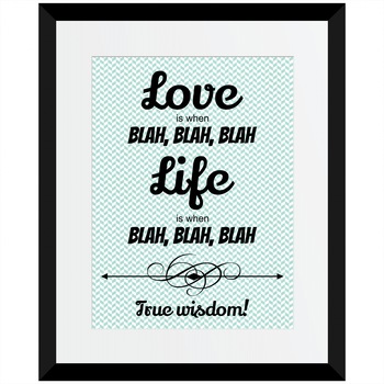 Tablou decorativ Love, life, blah, blah, Anais, inramat, 26x32 cm Tablou decorativ Love, life, blah, blah, Anais, inramat, 26x32 cm