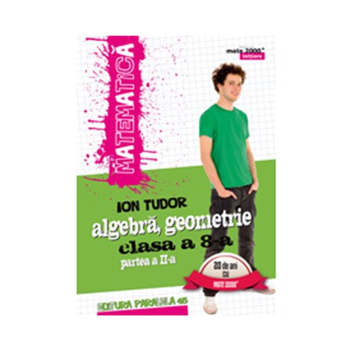 Mate Initiere. Cls. VIII. Partea II, Ed. 5. 2016-2017 - Ion Tudor