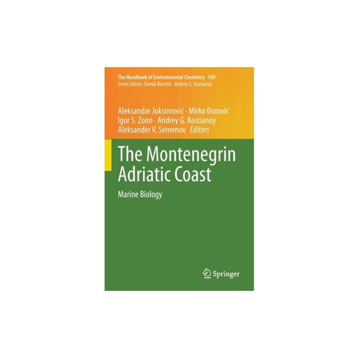 The Montenegrin Adriatic Coast: Marine Biology, Aleksandar Joksimovic