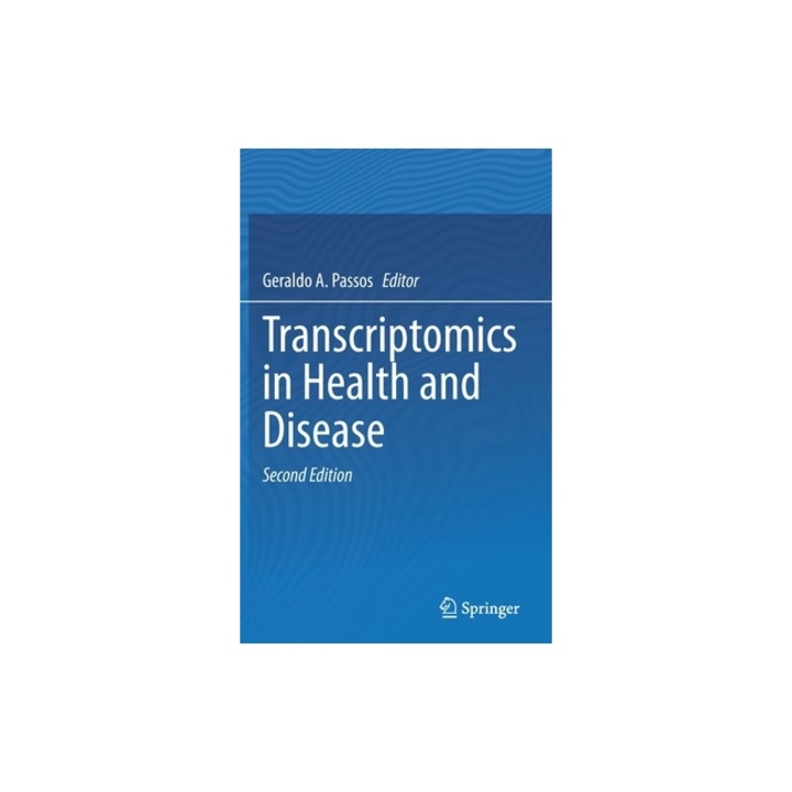 Transcriptomics in Health and Disease, Geraldo A. Passos