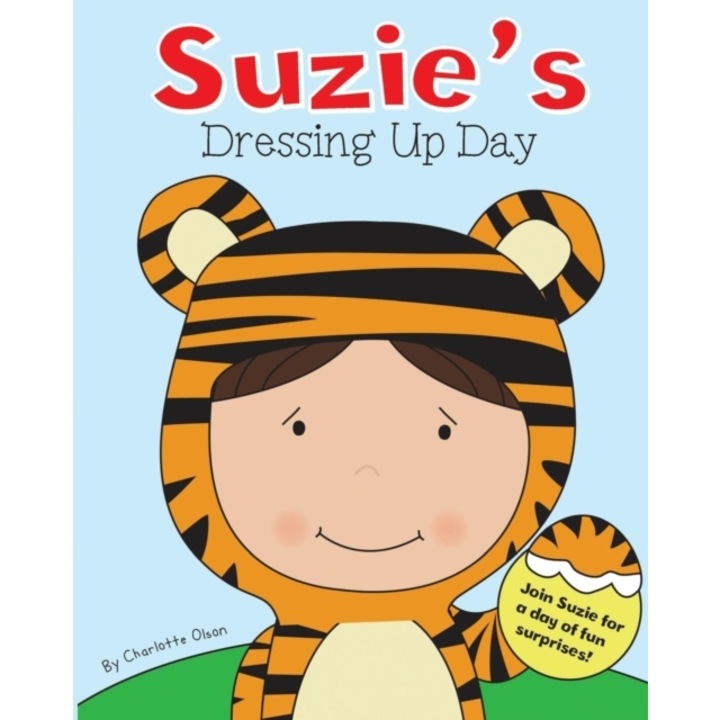 Suzie's Dressing Up Day, Charlotte Olson
