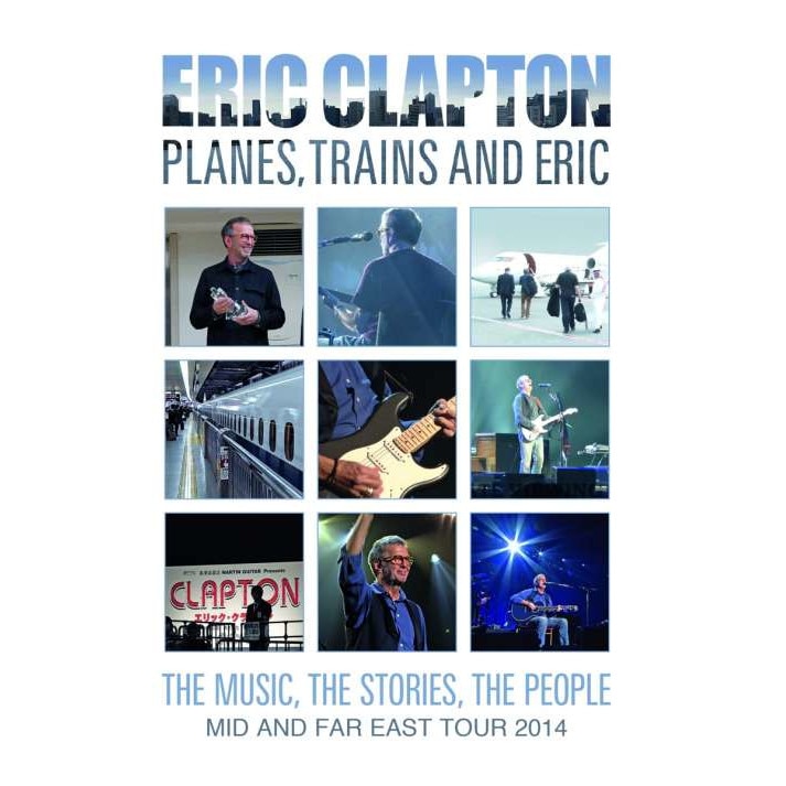 Eric Clapton - Planes, Trains And Eric (DVD) - eMAG.ro
