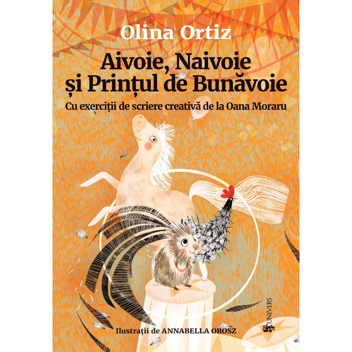 Aivoie, Naivoie si Printul de Bunavoie, Olina Ortiz